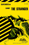 Cliffsnotes on Camus' the Stranger