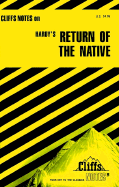 Cliffsnotes on Hardy's the Return of the Native