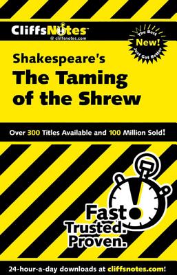 CliffsNotes on Shakespeare's The Taming of the Shrew - Maurer, Kate, PH.D.