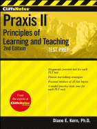 CliffsNotes Praxis II: Principles of Learning and Teaching: Second Edition