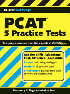 CliffsTestPrep PCAT: 5 Practice Tests