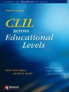 CLIL: Across the Educational Levels