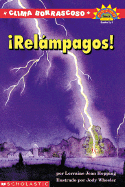Clima Borrascoso: Relampagos!: Lightning! (Clima Bor Rascoso: Relampagos) Level 4