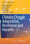 Climate Change Adaptation, Resilience and Hazards