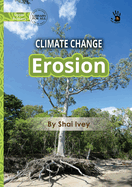 Climate Change: Erosion - Our Yarning