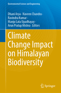 Climate Change Impact on Himalayan Biodiversity