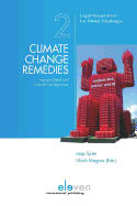 Climate Change Remedies: Injunctive Relief and Criminal Law Responses - Spier, Jaap (Editor), and Magnus, Ulrich (Editor)