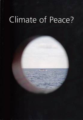 Climate of Peace? - Simpson, Tony (Editor)