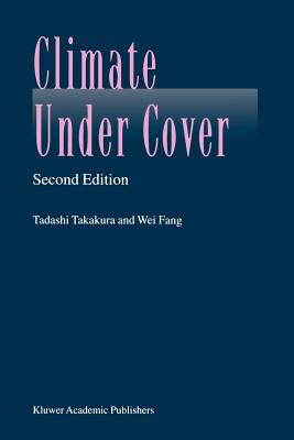 Climate Under Cover - Takakura, Tadashi, and Wei Fang