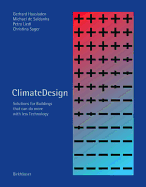 ClimateDesign: Solutions for Buildings that Can Do More with Less Technology