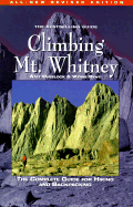 Climbing Mt. Whitney - Wheelock, Walt, and Benti, Wynne (Foreword by)