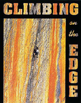 Climbing on the Edge - Gobbi, Gioachino (Editor), and Gobbi, Betta (Editor)