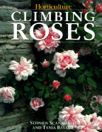 Climbing Roses: A Horticulture Book