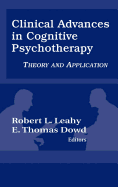 Clinical Advances in Cognitive Psychotherapy: Theory and Application