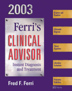 Clinical Advisor 2003: Instant Diagnosis and Treatment
