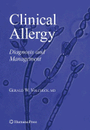 Clinical Allergy: Diagnosis and Management - Volcheck, Gerald W