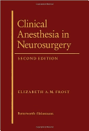 Clinical Anesthesia in Neurosurgery