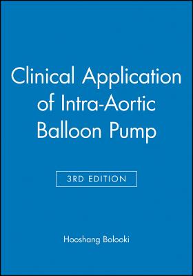 Clinical Application of Intra-Aortic 3e - Bolooki, Hooshang