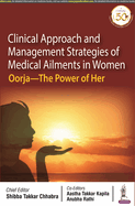 Clinical Approach and Management Strategies of Medical Ailments in Women