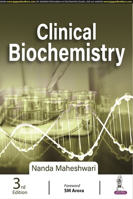 Clinical Biochemistry - Maheshwari, Nanda