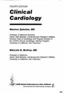 Clinical Cardiology - Sokolow, Maurice, and McIlroy, Malcolm B.