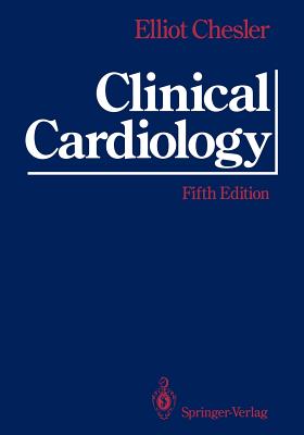 Clinical Cardiology - Chesler, Elliot