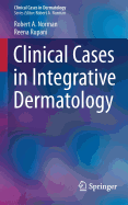 Clinical Cases in Integrative Dermatology