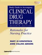 Clinical Drug Therapy: Study Guide