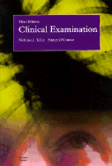 Clinical Examination - Talley, Nicholas, and O'Connor, Simon, Fracp