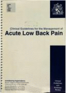 Clinical Guidelines for the Management of Acute Low Back Pain