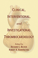 Clinical, Interventional and Investigational Thrombocardiology