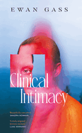 Clinical Intimacy