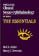 Clinical Neuro-ophthalmology: The Essentials