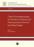 Clinical Neurophysiology of Disorders of Muscle: Handbook of Clinical Neurophysiology, Volume 2 - Stalberg, E. (Editor)
