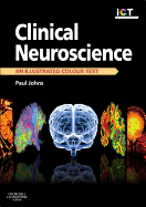 Clinical Neuroscience: An Illustrated Colour Text