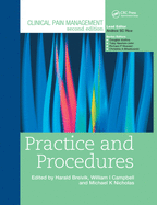 Clinical Pain Management: Practice and Procedures