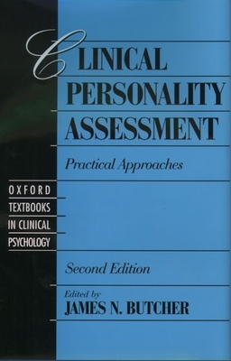 Clinical Personality Assessment: Practical Approaches - Butcher, James N (Editor)