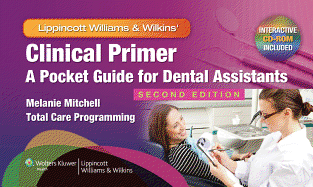Clinical Primer: A Pocket Guide for Dental Assistants