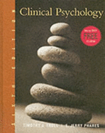 Clinical Psychology: Concepts, Methods, and Profession