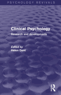 Clinical Psychology: Research and Developments