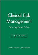 Clinical Risk Management 2e