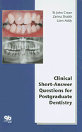 Clinical Short-Answer Questions for Postgraduate Dentistry