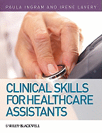 Clinical Skills for Healthcare Assistants