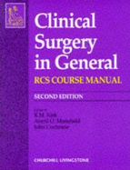 Clinical Surgery in General 2/E