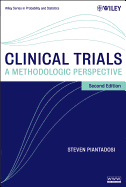 Clinical Trials: A Methodologic Perspective