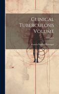 Clinical Tuberculosis Volume; Volume 1