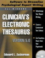 Clinician's Electronic Thesaurus, Version 5.0: Software to Streamline Psychological Report Writing