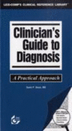 Clinician's Guide to Diagnosis: A Practical Approach