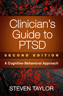 Clinician's Guide to Ptsd: A Cognitive-Behavioral Approach