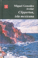 Clipperton, Isla Mexicana